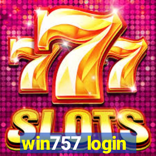 win757 login